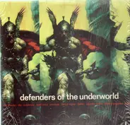 Non Phixion, Kool Keith, Del, Aceyalone, Dilated Peoples - Defenders Of The Underworld