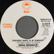 Nona Hendryx - Everybody Wants To Be Somebody