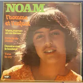 Noam - L'homme Et L'enfant