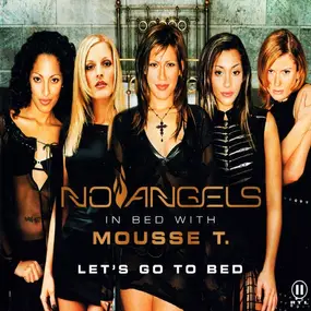 No Angels - Let's Go To Bed