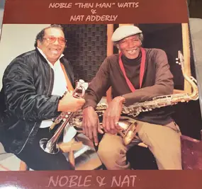 Noble Watts - Noble & Nat
