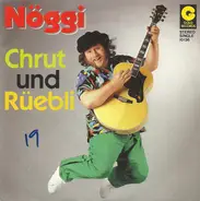 Nöggi - Chrut Und Rüebli