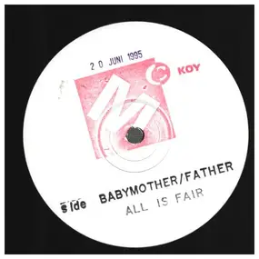 Noel McKoy - Baby Mother/ Baby Father