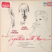 Noël Coward And Mary Martin - Together with Music