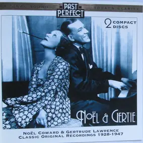 Noel Coward - Noël & Gertie