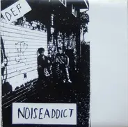 Noise Addict - Def