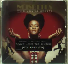 The Noisettes - Wild Young Hearts