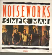 Noiseworks - Simple Man