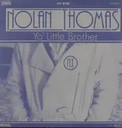 Nolan Thomas - Yo' Little Brother