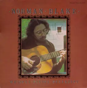 Norman Blake - Whiskey Before Breakfast