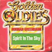 Norman Greenbaum - Spirit In The Sky / Canned Ham