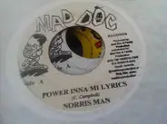 Norrisman - Power Inna Mi Lyrics