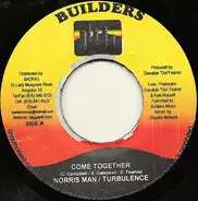 Norrisman / Turbulence - Come Together
