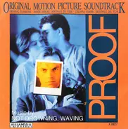 Not Drowning, Waving - Proof (Original Motion Picture Soundtrack)