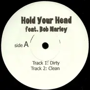 Notorious B.I.G. Feat. Bob Marley - Hold Your Head