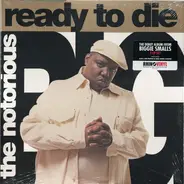 The Notorious Big - Ready to Die