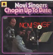 Novi Singers - Chopin Up To Date