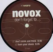 Novox - DON´T FORGET TO..