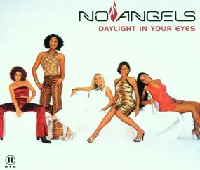 No Angels - Daylight in Your Eyes