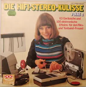 Sound Effects - Die HiFi-Stereo-Kulisse Folge 2