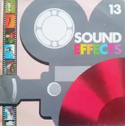 Sound Effects - Sound Effects N° 13