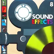 Sound Effects - Sound Effects N° 8