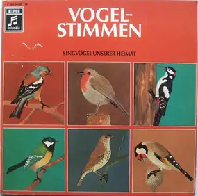 No Artist - Vogelstimmen (Singvögel Unserer Heimat)