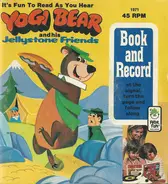 No Artist - Yogi Bear And His Jellystone Friends - Book and Record