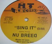 Nu Breed - Sing It