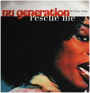 Nu Generation - Rescue Me