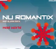 Nu Romantix - Mad World