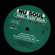 NU Soul Featuring Kelli Rich - Hide-A-Way