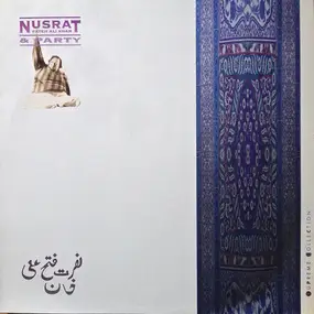 Nusrat Fateh Ali Khan & Party - Nusrat Fateh Ali Khan & Party