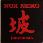 Nux Nemo - Hiroshima