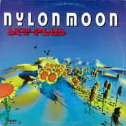 Nylon Moon - Sky Plus