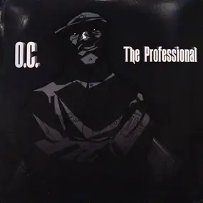 O.C. - The Professional / Worst Nightmare