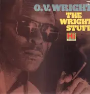 O.V. Wright - The Wright Stuff