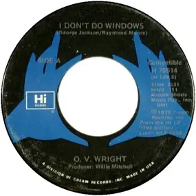 O.V.Wright - I Don't Do Windows