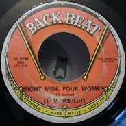 O.V. Wright - Eight Men, Four Women / Fed Up With The Blues