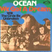 Ocean - We've Got A Dream
