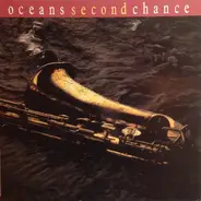 Oceans - Second Chance