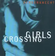 Ochsenknecht - Girls Crossing
