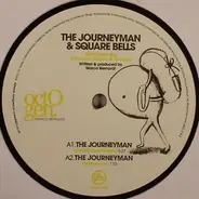 Octogen - The Journeyman & Square Bells