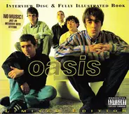 Oasis - Interview Disc & Fully Illustrated Book