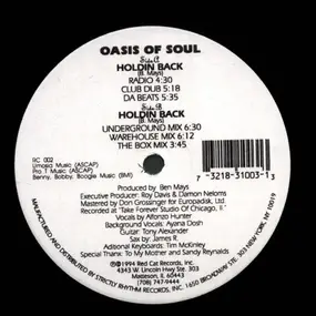 Oasis Of Soul - Holdin Back