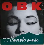 Obk - ... Llámalo Sueño