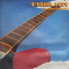 O'Donel Levy - Time Has Changed