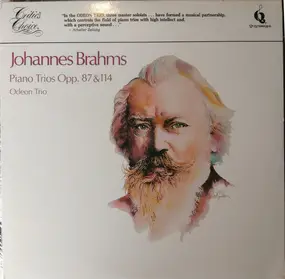 Johannes Brahms - Piano Trios Opp. 87 & 114