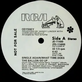 Odyssey - Single Again/What Time Does The Balloon Go Up / Pride