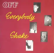 Off - Everybody Shake